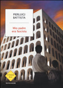 Copertina  Mio padre era fascista
