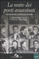 Copertina  La notte dei poeti assassinati : Antisemitismo nella Russia di Stalin