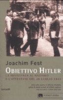 Copertina  Obiettivo Hitler : La resistenza al nazismo e l'attentato del 20 luglio 1944