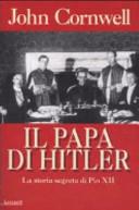 Copertina  Il papa di Hitler : La storia segreta di Pio XII