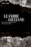Copertina  Le foibe giuliane : note e documenti