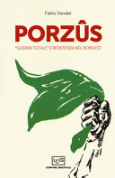 Copertina  Porzûs : \\Guerra totale\\ e Resistenza nel Nord-Est