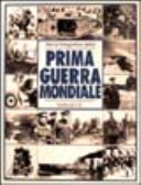 Copertina  Storia fotografica della prima guerra mondiale
