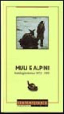 Copertina  Muli e Alpini : Antologia storica 1872-1991