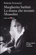Copertina  Margherita Sarfatti : La donna che inventò Mussolini